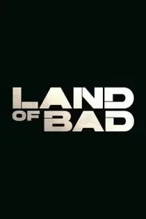 دانلود فیلم سرزمین بد Land of Bad 2023 ✔️ با دوبله فارسی زیرنویس چسبیده