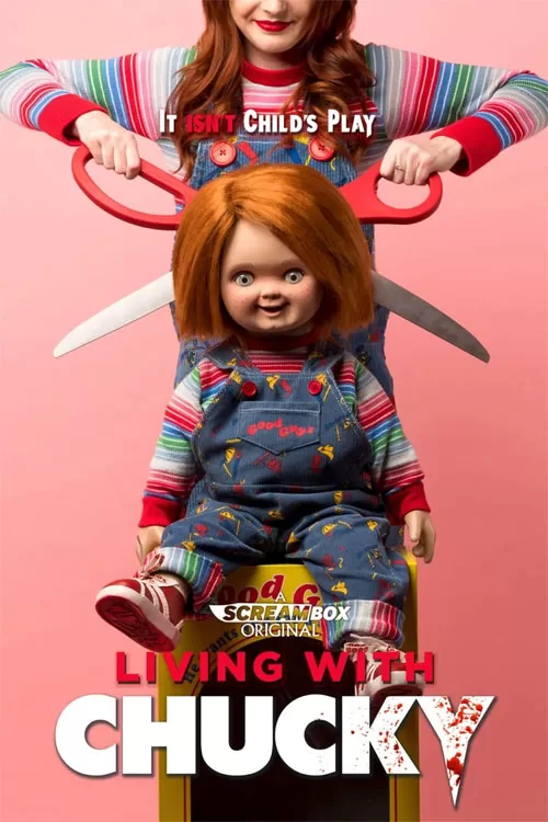 دانلود مستند زندگی با چاکی Living With Chucky 2022 ✔️ با دوبله فارسی زیرنویس چسبیده
