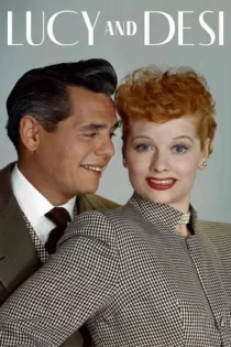 دانلود مستند لوسی و دزی Lucy and Desi 2022 ✔️ با دوبله فارسی رایگان مستقیم