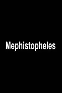 دانلود فیلم مفیستوفل Mephistopheles 2023 ✔️ با دوبله فارسی زیرنویس چسبیده