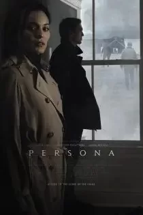 دانلود فیلم پرسونا Persona 2023 ✔️ با دوبله فارسی و زیرنویس فارسی چسبیده