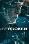دانلود فیلم دوباره شکسته شد ✔️ ReBroken 2023 با دوبله فارسی رایگان