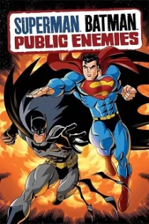دانلود انیمیشن سوپرمن/بتمن: دشمنان ملت✔️ Superman/Batman: Public Enemies 2009 با دوبله فارسی زیرنویس چسبیده