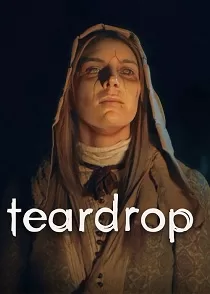 دانلود فیلم قطره اشک ✔️ Teardrop 2022 با دوبله فارسی زیرنویس چسبیده