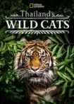 دانلود مستند گربه‌های وحشی تایلند Thailand’s Wild Cats 2021 ✔️ با دوبله فارسی رایگان