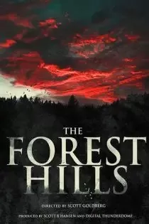 دانلود فیلم تپه های جنگلی ✔️ The Forest Hills 2023 با دوبله فارسی زیرنویس چسبیده