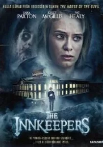 دانلود فیلم مسافرین ۲۰۱۱ The Innkeepers ✔️ با دوبله فارسی زیرنویس چسبیده