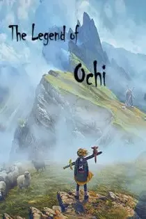 دانلود انیمیشن افسانه اوچی ✔️ The Legend of Ochi 2023 با دوبله فارسی زیرنویس چسبیده