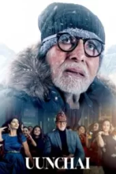 دانلود فیلم هندی ارتفاع✔️ Uunchai 2022 با دوبله فارسی زیرنویس چسبیده