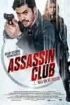 دانلود فیلم باشگاه آدمکش Assassin Club 2023 دوبله فارسی