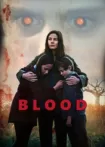 دانلود فیلم خون Blood 2022 ✔️ با دوبله فارسی رایگان