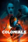 دانلود فیلم استعمارگران Colonials 2023 دوبله فارسی