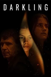 دانلود فیلم در تاریکی Darkling 2022 دوبله فارسی