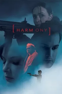 دانلود فیلم هارمونی Harmony 2022 ✔️ با دوبله فارسی رایگان