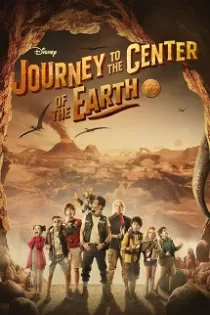 دانلود سریال Journey to the Center of the Earth 2023 قسمت ۱ تا ۲ دوبله فارسی