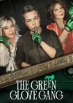 دانلود سریال گروه دستکش سبز The Green Glove Gang 2022 قسمت ۱ تا آخر دوبله فارسی