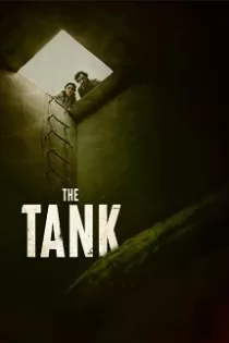 دانلود فیلم تانک ✔️ The Tank 2023 با دوبله فارسی رایگان