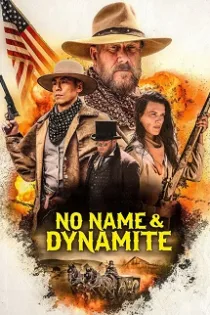 دانلود فیلم No Name and Dynamite Davenport 2022
