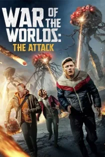 دانلود فیلم War of the Worlds: The Attack 2023