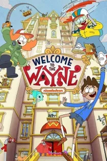دانلود انیمیشن Welcome to the Wayne فصل ۳ قسمت ۱ تا ۲ دوبله فارسی
