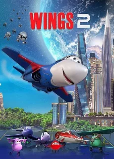 دانلود انیمیشن Wings 2 2021