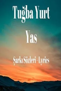 دانلود آهنگ Tuğba Yurt به نام Yas (Erhan Boraer & Mert Kurt Remix)