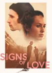 دانلود فیلم نشانه های عشق Signs of Love 2022
