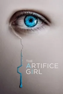 دانلود فیلم دختر مصنوعی The Artifice Girl 2022