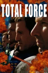 دانلود فیلم خشونت Total Force 1996