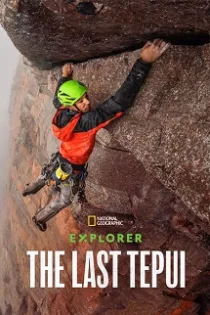دانلود مستند کاوشگر: آخرین تپوی Explorer: The Last Tepui 2022