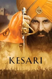 دانلود فیلم زعفرانی Kesari 2019