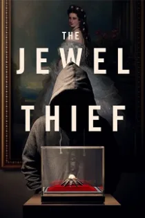 دانلود مستند دزد جواهر The Jewel Thief 2023