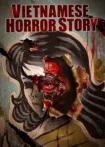 دانلود فیلم داستان ترسناک ویتنامی Vietnamese Horror Story 2022