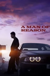 دانلود فیلم A Man of Reason 2022