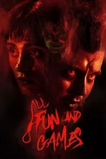 دانلود فیلم All Fun and Games 2023
