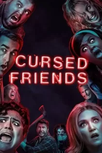 دانلود فیلم Cursed Friends 2022