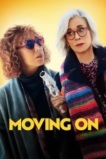 دانلود فیلم حرکت به جلو Moving On 2022