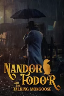 دانلود فیلم ناندر فودور و خدنگ سخنگو Nandor Fodor and the Talking Mongoose 2023