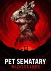 دانلود فیلم Pet Sematary: Bloodlines 2023