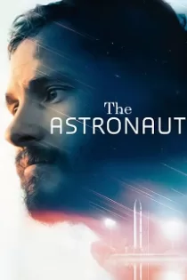 دانلود فیلم The Astronaut 2022