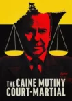 دانلود فیلم The Caine Mutiny Court-Martial 2023