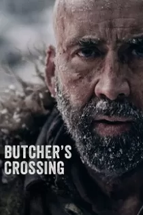 دانلود فیلم Butcher’s Crossing 2022