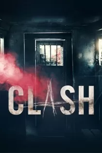 دانلود فیلم Clash 2016