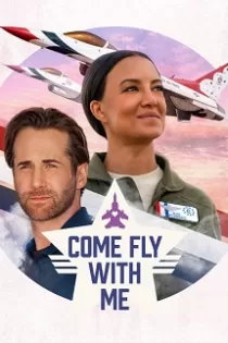 دانلود فیلم Come Fly with Me 2023