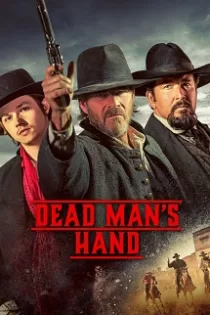 دانلود فیلم Dead Man’s Hand 2023