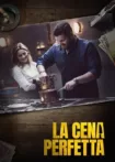 دانلود فیلم La cena perfetta 2022