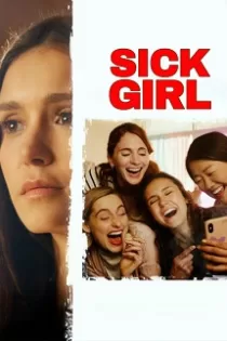 دانلود فیلم Sick Girl 2023