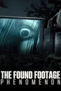 دانلود فیلم The Found Footage Phenomenon 2021