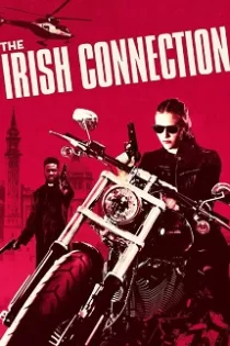 دانلود فیلم The Irish Connection 2022