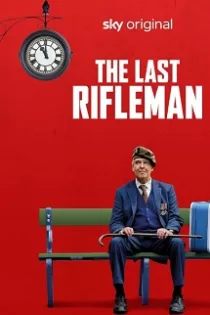 دانلود فیلم The Last Rifleman 2023